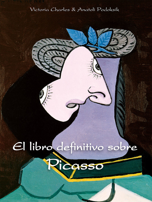 Title details for El libro definitivo sobre Picasso by Victoria Charles - Available